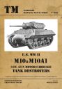 U.S. WW II  M10 and M10A1 Tank Destroyers